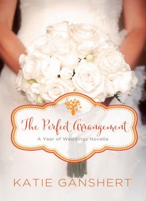 [A Year of Weddings 2 11] • The Perfect Arrangement